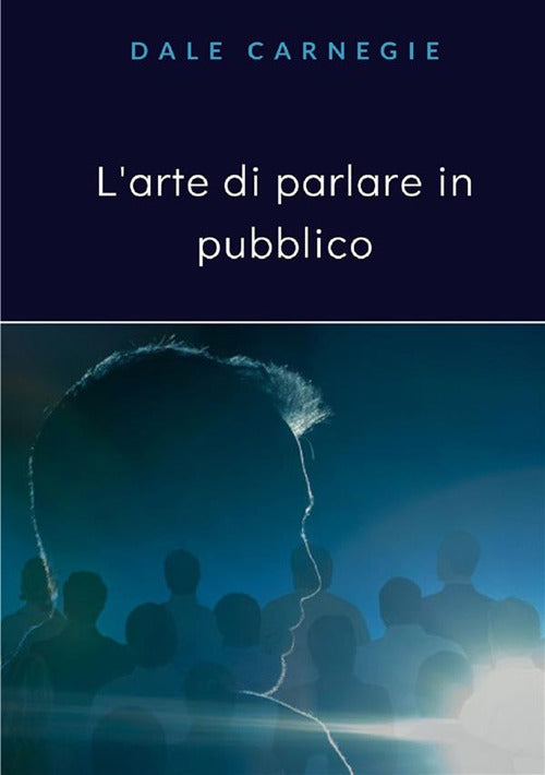 Cover of arte di parlare in pubblico