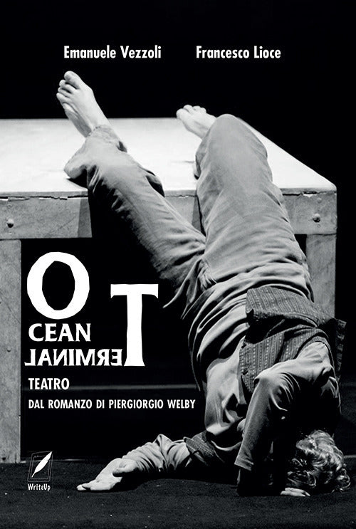 Cover of Ocean terminal teatro. Dal romanzo di Piergiorgio Welby