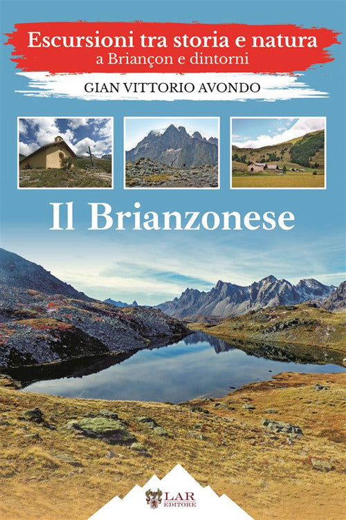 Cover of Brianzonese. Escursioni tra storia e natura a Briançon e dintorni