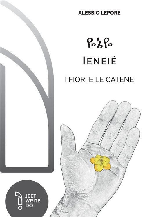 Ienei. I fiori e le catene