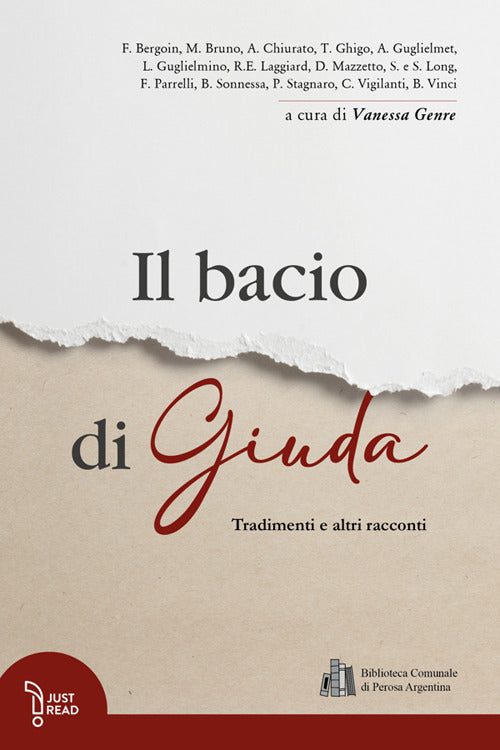 Il bacio di Giuda. Tradimenti e altri racconti