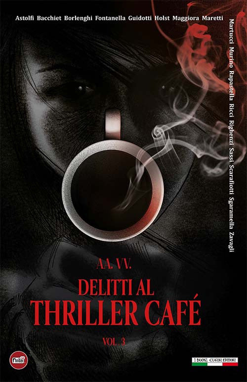 Delitti al Thriller Caf. Vol. 3