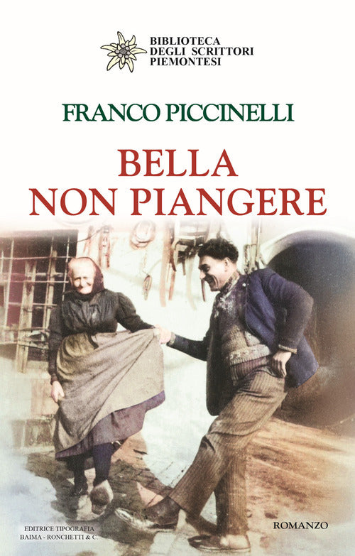 Bella non piangere