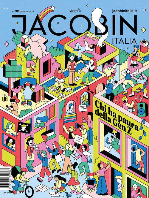 Jacobin Italia. Vol. 32: Chi ha paura della Gen Z