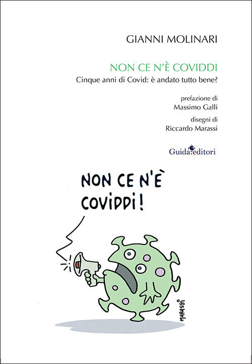 Non ce n' Coviddi. Cinque anni di Covid: andato tutto bene?