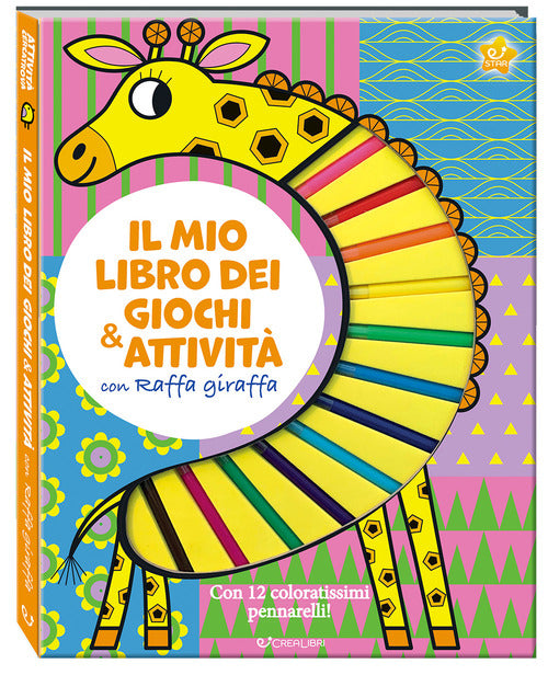 Il mio libro dei giochi & attivit con Raffa giraffa. Attivit cercatrova