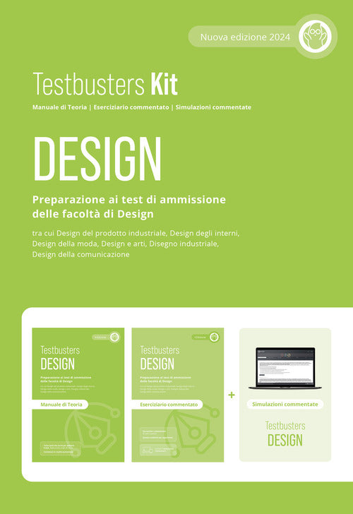 Design. Preparazione al test di ammissione delle facolt di Design. Kit