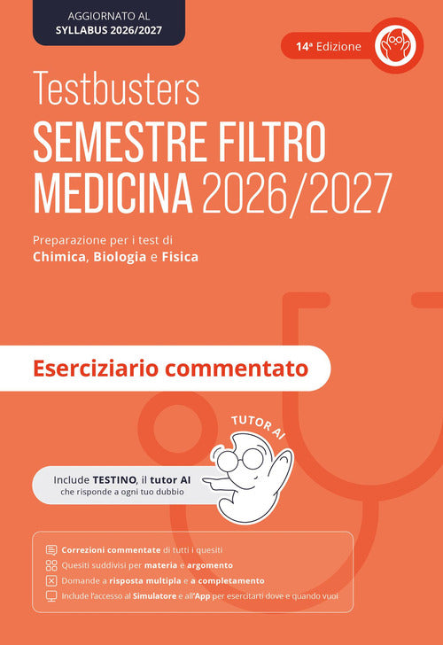Testbusters. Eserciziario commentato. Semestre filtro 2026/2027