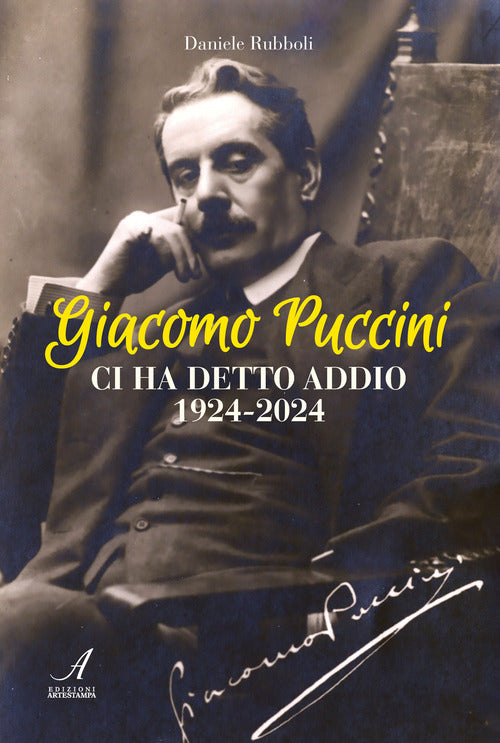 Cover of Giacomo Puccini ci ha detto addio 1924-2024