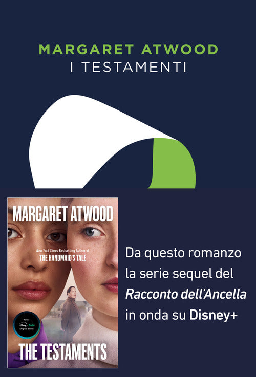 I testamenti. Il seguito del Racconto dell'Ancella