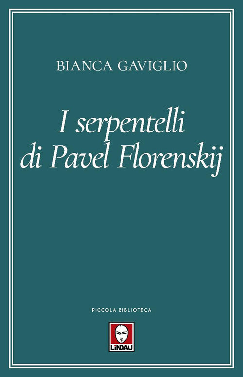 I serpentelli di Pavel Florenskij