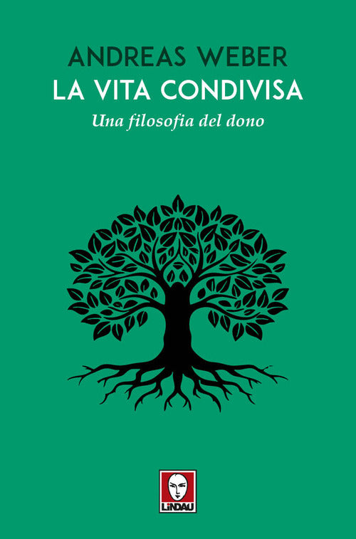 La vita condivisa. Una filosofia del dono
