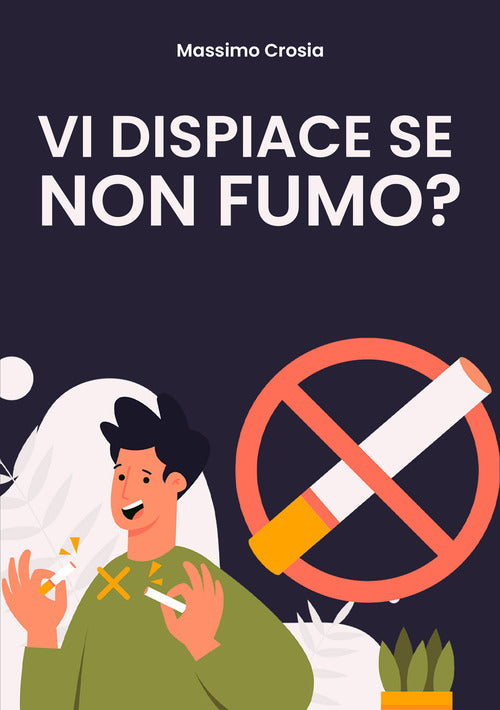Cover of Vi dispiace se non fumo?