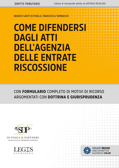 Cover of Come difendersi dagli atti dell'Agenzia delle Entrate Riscossione