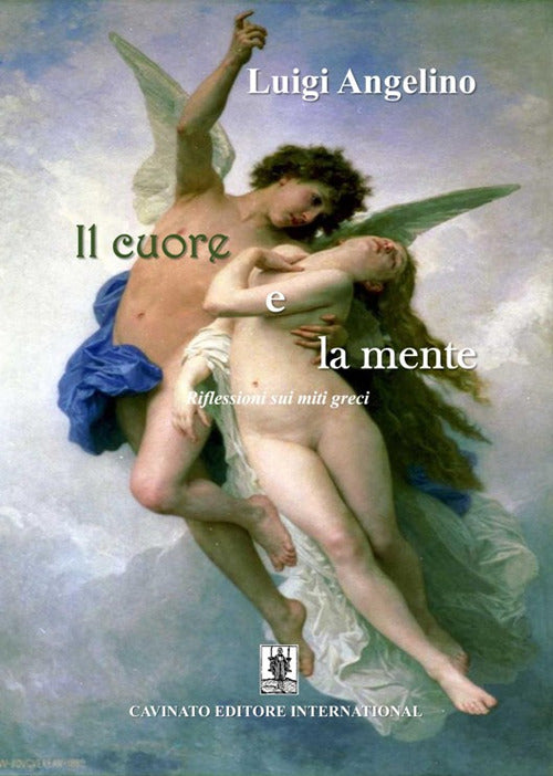 Il cuore e la mente. Riflessioni sui miti greci