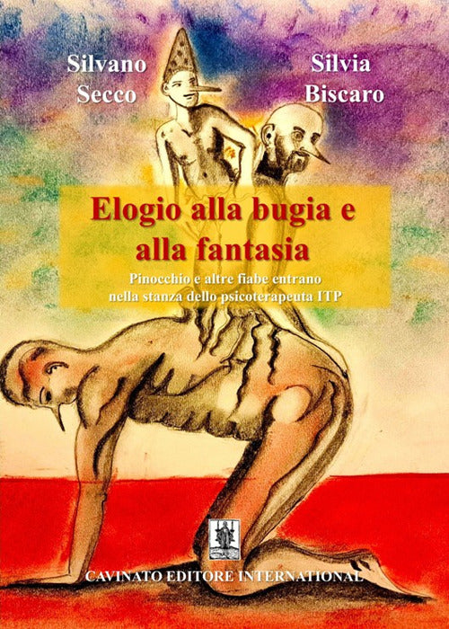 Elogio alla bugia e alla fantasia. Pinocchio e altre fiabe entrano nella stanza dello psicoterapeuta ITP