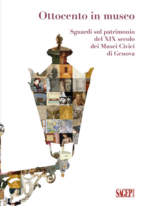 Ottocento in museo. Sguardi sul patrimonio del XIX secolo dei Musei Civici di Genova