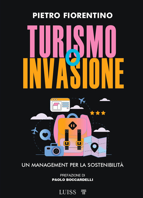 Turismo o invasione. Un management per la sostenibilità
