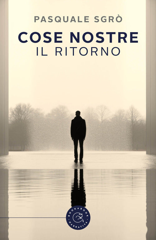 Cover of Cose nostre. Il ritorno
