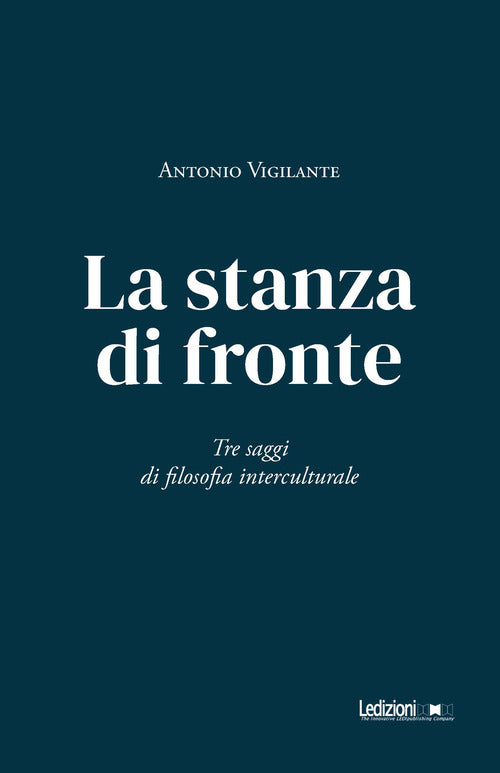 Cover of stanza di fronte. Tre saggi di filosofia interculturale