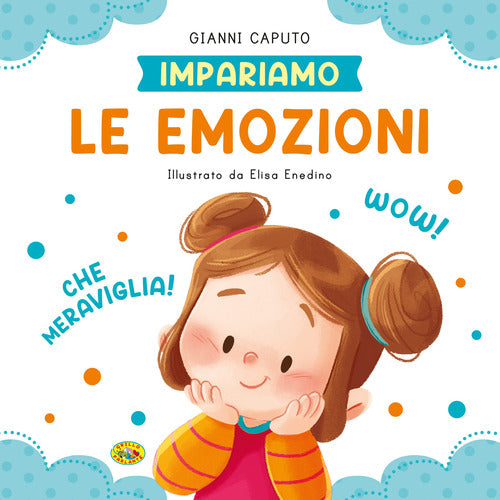 Le emozioni. Impariamo