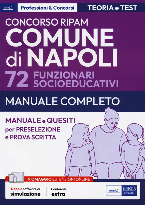 Cover of Concorso Comune di Napoli 72 funzionari socioeducativi. Manuale e quesiti per la preselezione e la prova scritta