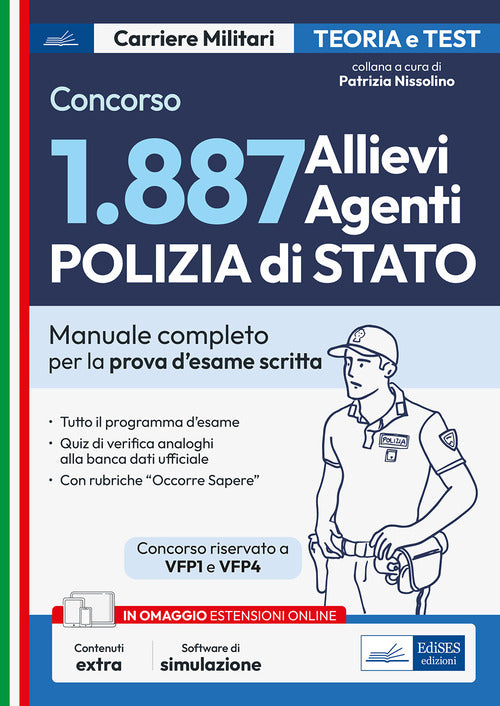 Concorso 1887 Allievi Agenti Polizia di Stato. Manuale completo per la prova d'esame scritta