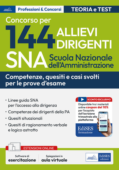 Concorso 144 allievi dirigenti SNA (Scuola Nazionale dell'Amministrazione). Competenze dei dirigenti della PA
