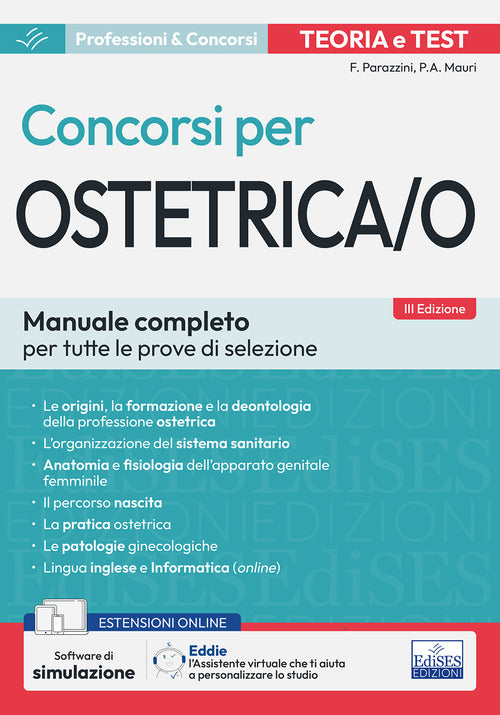 Il manuale dei concorsi per ostetrica. Teoria e test