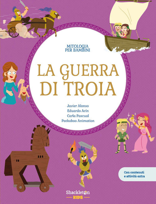 La guerra di Troia. Con contenuti e attività extra