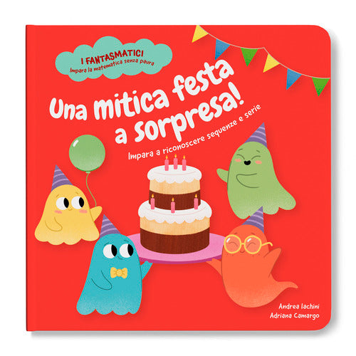 Una mitica festa a sorpresa! Impara a riconoscere sequenze e serie