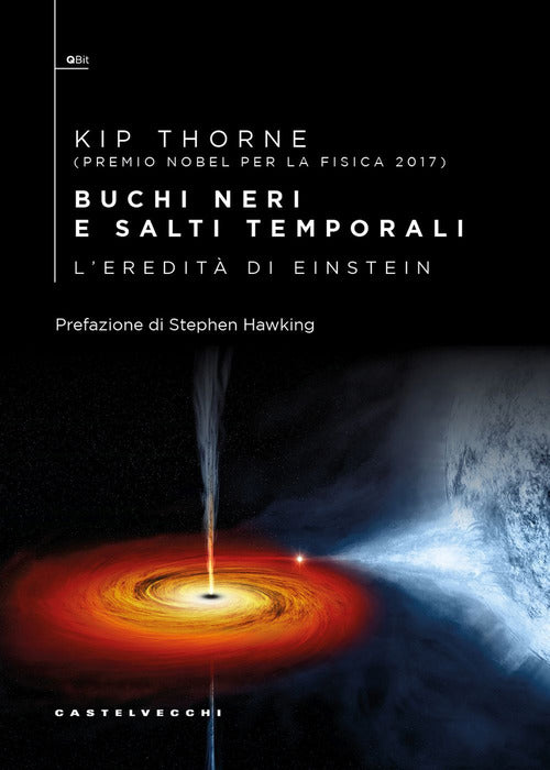 Buchi neri e salti temporali. L'eredità di Einstein