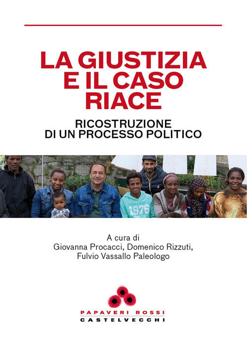 La giustizia e il caso Riace