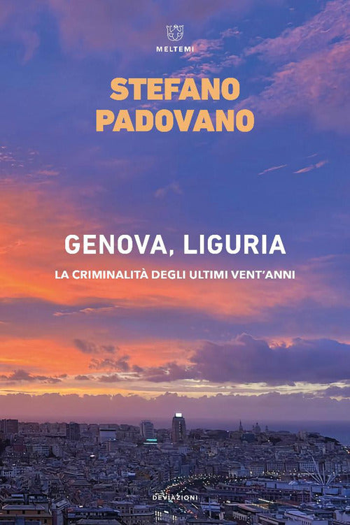 Genova, Liguria. La criminalit degli ultimi ventanni