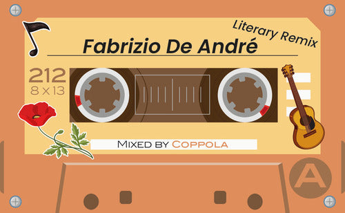 Fabrizio De Andrè. Literary remix