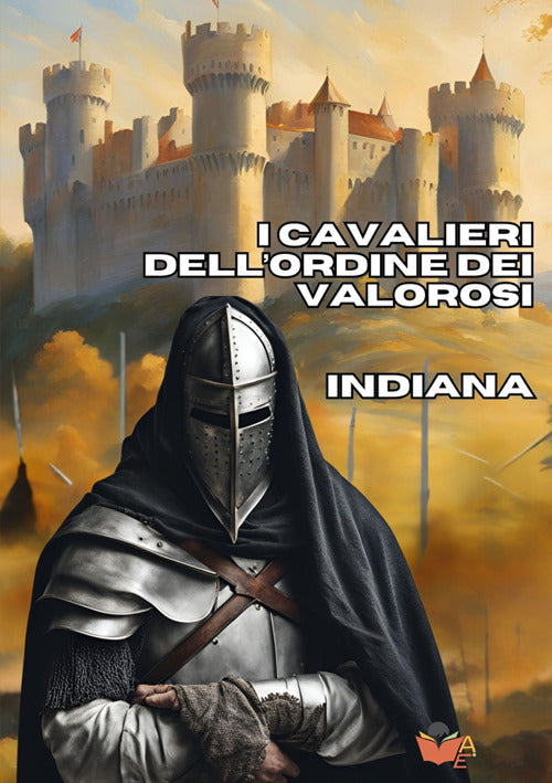 I cavalieri dell'Ordine dei Valorosi