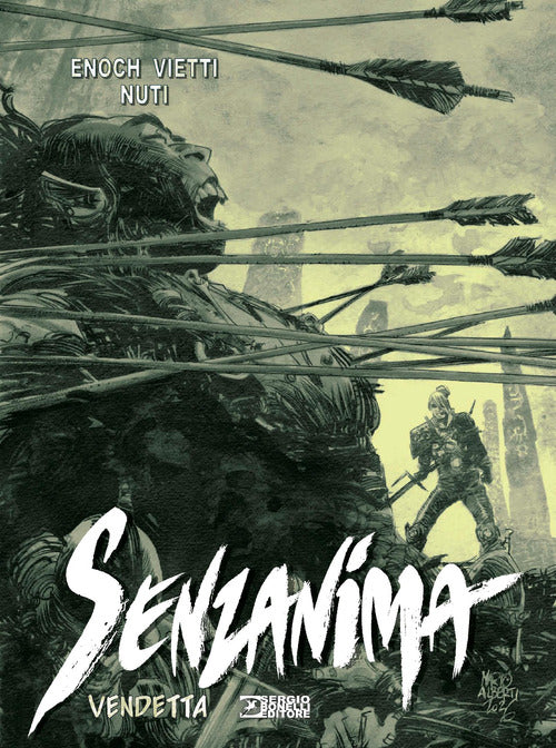 Vendetta. Senzanima