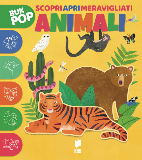 Animali. Scopri apri meravigliati