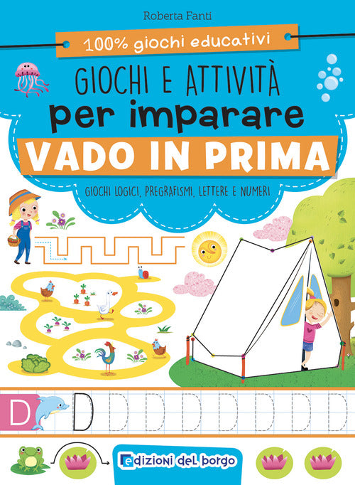 Giochi e attività per imparare. Vado in prima