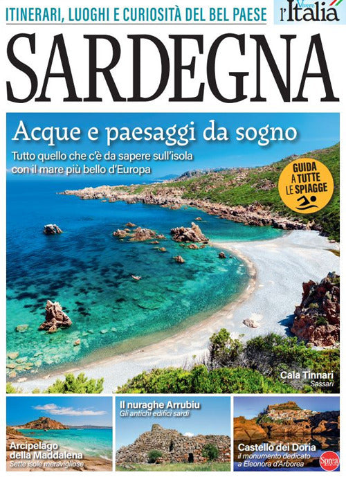 Sardegna. Itinerari, luoghi e curiosit del Bel Paese