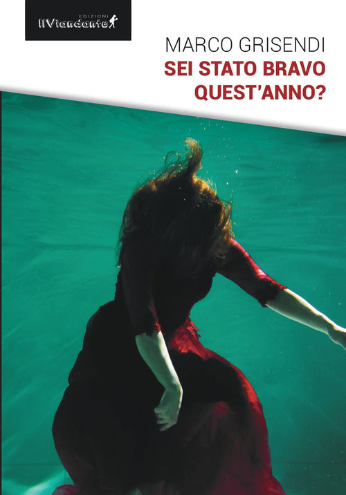 Sei stato bravo quest'anno?