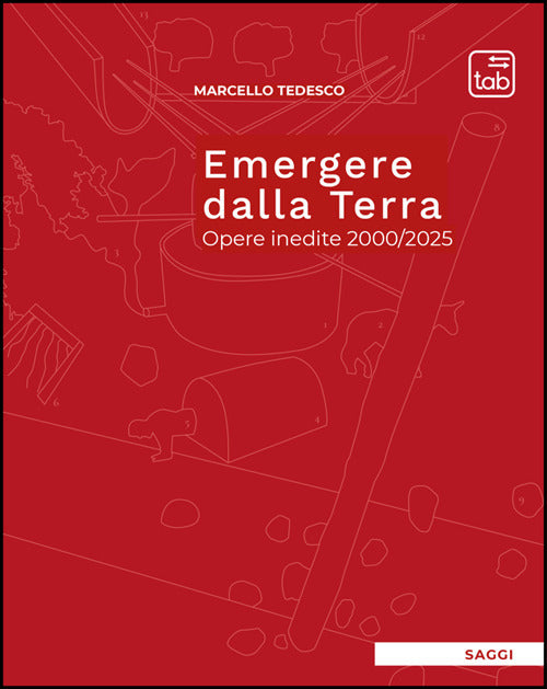 Emergere dalla Terra. Opere inedite 2000/2025