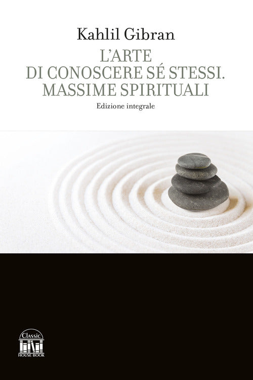 L'arte di conoscere se stessi. Massime spirituali