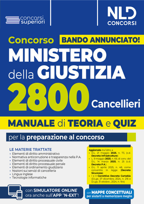 ConcorsoMinistero della Giustizia per 2800 cancellieri. Manuale con teoria e quiz 2025
