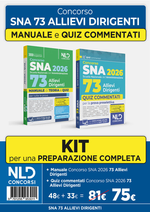 Kit concorso SNA 2026 per 73 allievi dirigenti. Manuale di teoria + Quiz commentati con prove dei precedenti concorsi e tracce ufficiali svolte