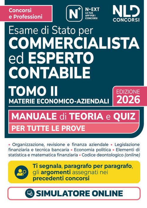 Manuale esame di Stato per commercialista ed esperto contabile. Materie economico-aziendali 2026. Vol. 2