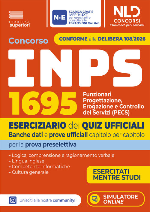 Concorso INPS 1024 funzionari PECS. Eserciziario dei quiz ufficiali banche dati e prove ufficiali