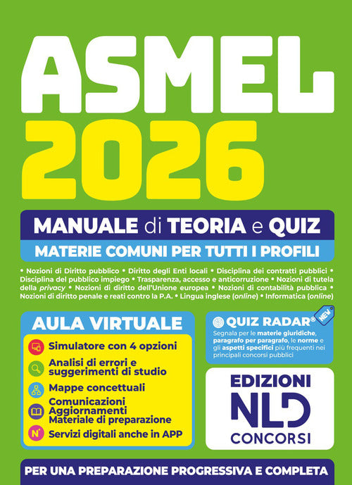 Concorso ASMEL 2026. Manuale di teoria e quiz con materie comuni per tutti i profili