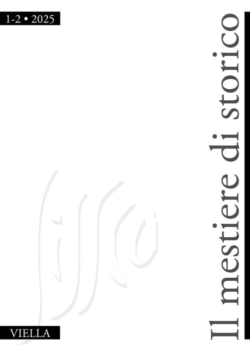 Il mestiere di storic. Vol. 1-2