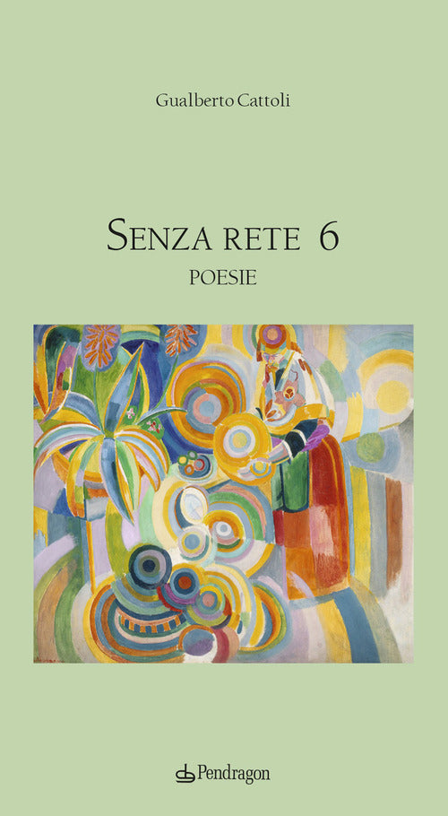 Senza rete. Vol. 6